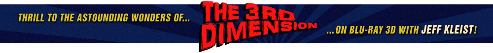 The 3rd Dimension