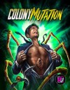 Colony Mutation (Blu-ray Review)