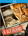 Hi-Jack Highway aka Gas-Oil (Blu-ray Review)